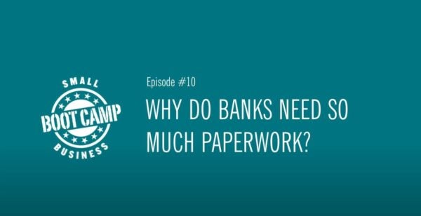 Small Business Boot Camp Episode 10: Paperwork
